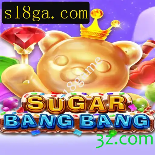 Descubra o Mundo Empolgante de SUGARBANGBANG: Tudo o que Você Precisa Saber sobre o s18game